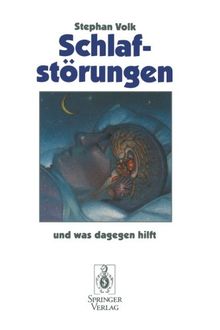 Schlafstörungen: und was dagegen hilft (German Edition)