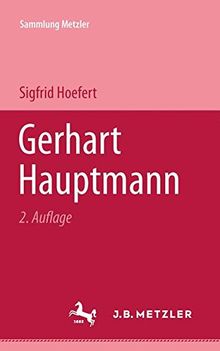 Gerhart Hauptmann (Sammlung Metzler)