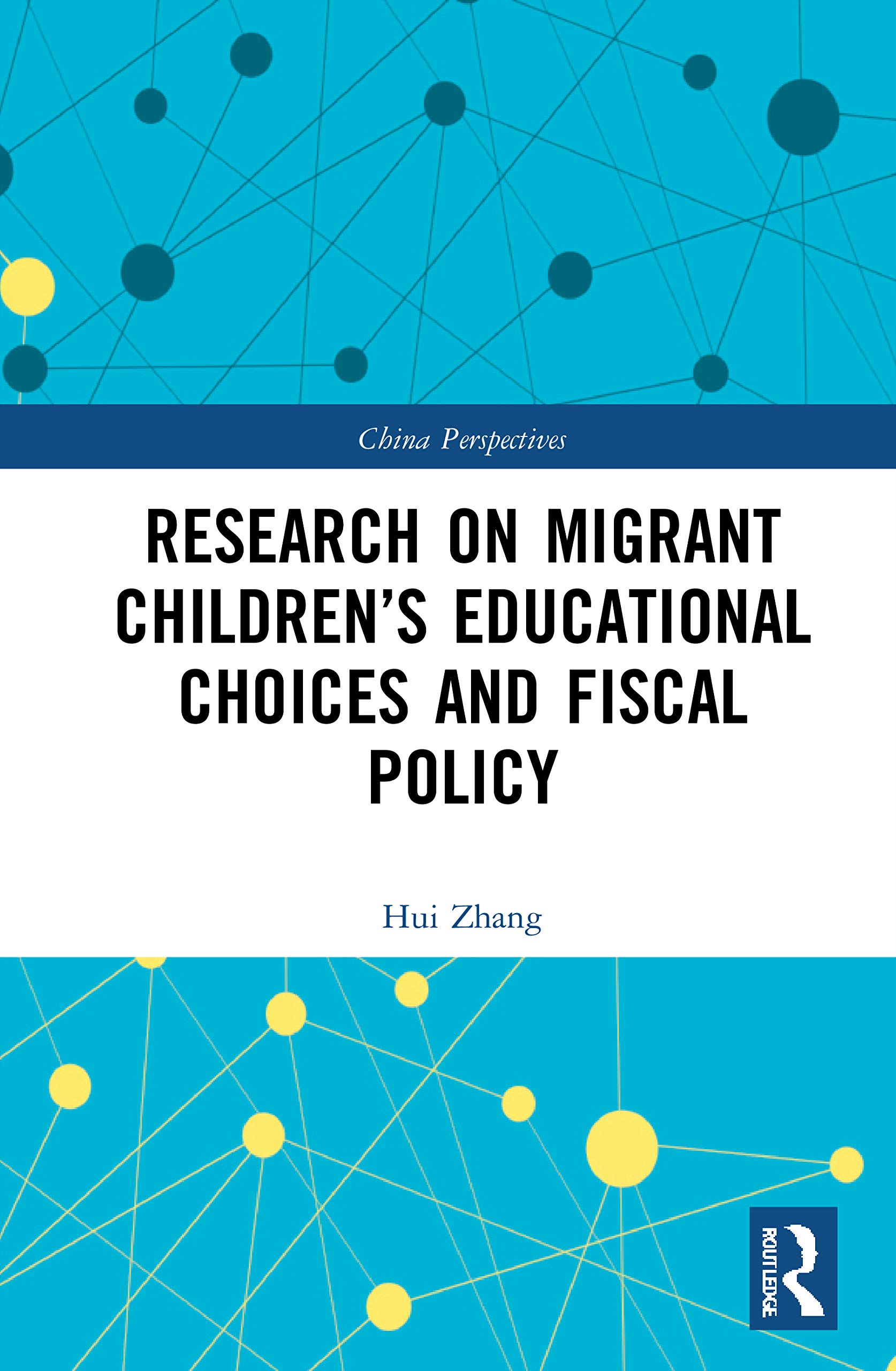 Research on Migrant Children’s Educational Choices and Fiscal Policy (China Perspectives)