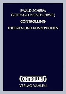 Controlling: Theorien und Konzeptionen