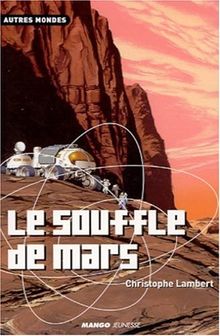 Le souffle de Mars