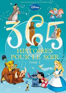 365 histoires pour le soir. Vol. 1