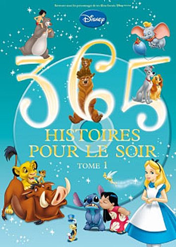 365 histoires pour le soir. Vol. 1