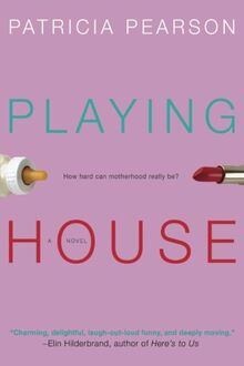 Playing House