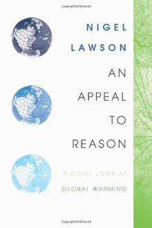 Appeal to Reason: A Cool Look at Global Warming