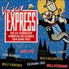 Viva Express die 40 Schönsten Karnevalsklassiker