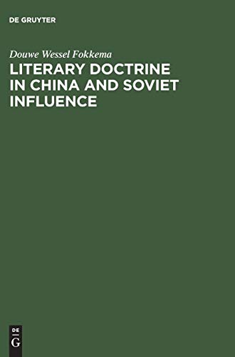 Literary Doctrine in China and Soviet influence: 1956–1960