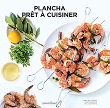 Plancha : recettes faites avec simplicité