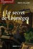 Le secret de Loumèges