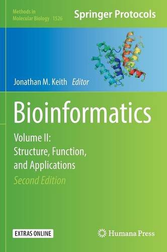 Bioinformatics: Volume II: Structure, Function, and Applications (Methods in Molecular Biology)