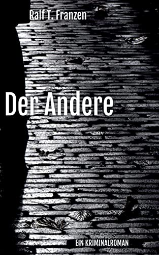 Der Andere: Ein Kriminalroman