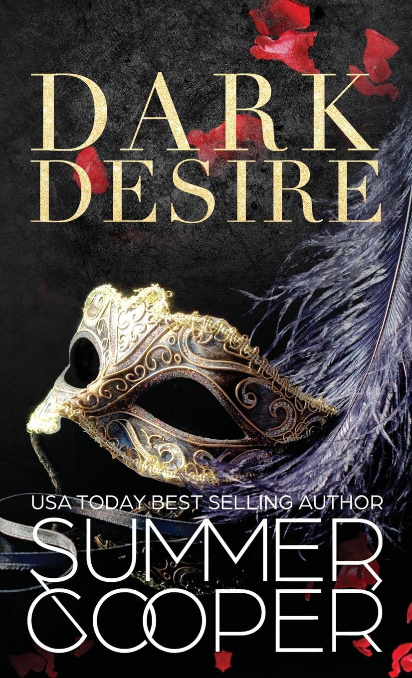 Dark Desire: A Billionaire Dark Contemporary Romance (Hardback) (Dark Desires (Hardback), Band 1)