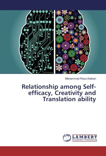 Relationship among Self-efficacy, Creativity and Translation ability
