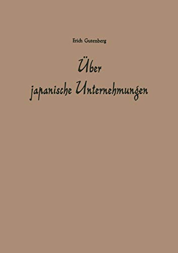 Uber Japanische Unternehmungen (German Edition)