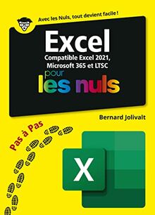 Excel pour les nuls : compatible Excel 2021, Microsoft 365 et LTSC