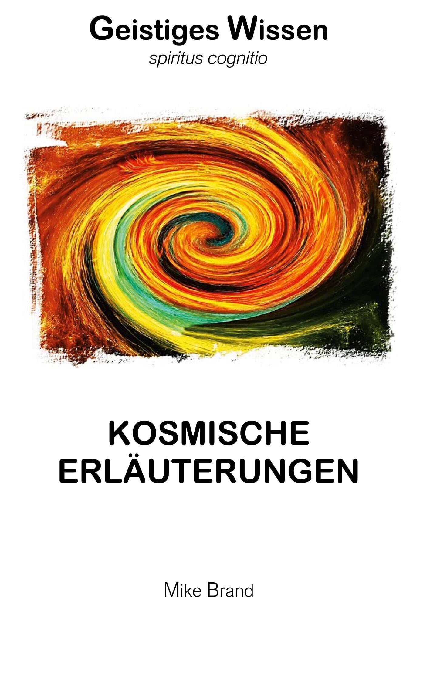Kosmische Erläuterungen