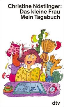 Das kleine Frau. Mein Tagebuch.