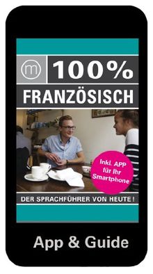 100% Sprachguide Französisch inkl. App