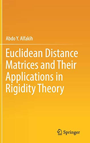 Euclidean Distance Matrices and Their Applications in Rigidity Theory