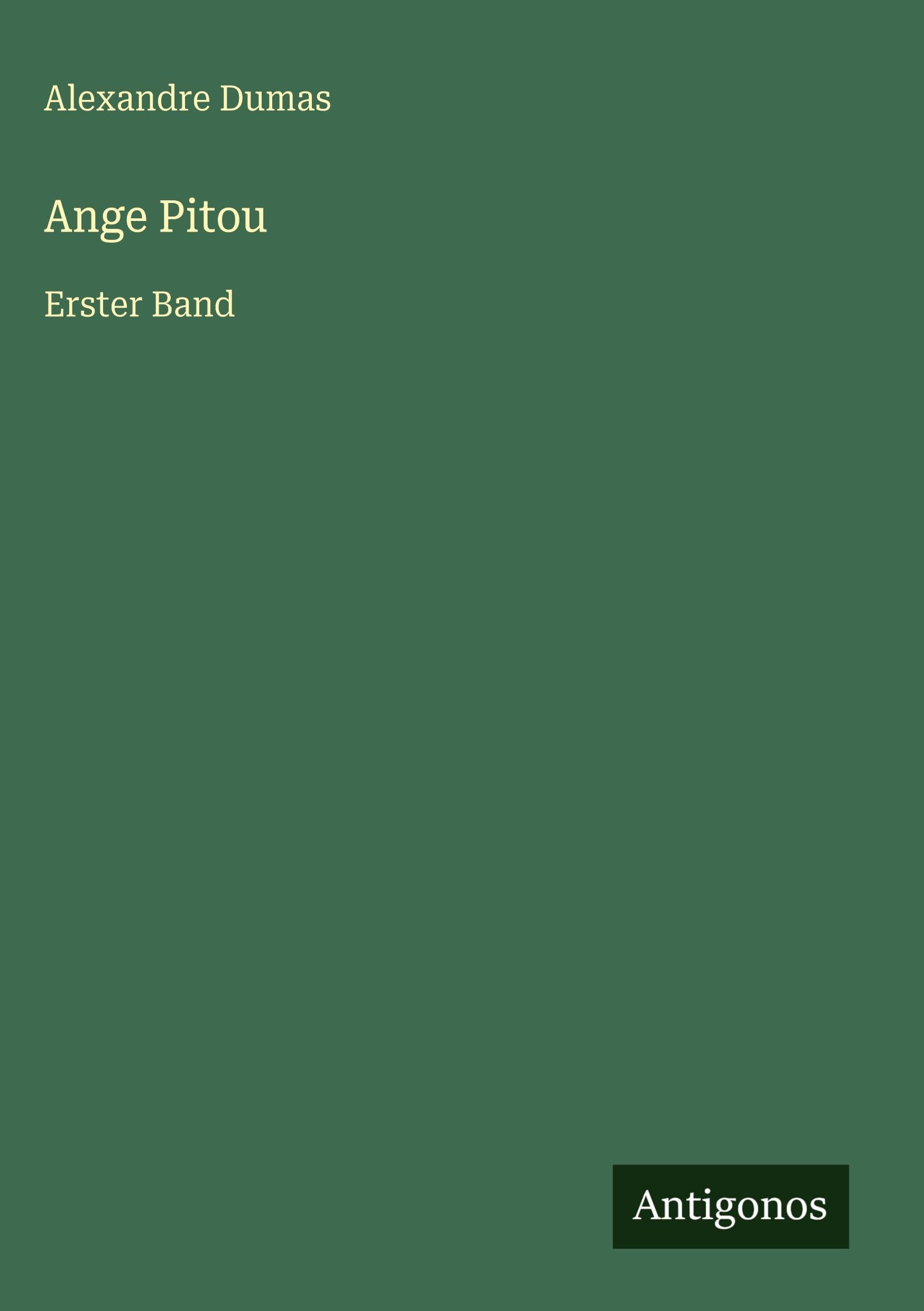Ange Pitou: Erster Band
