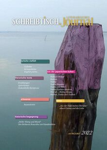 SCHREIBTISCH: Literarisches Journal - Ausgabe 2022 von edition federleicht | Buch | Zustand sehr gut