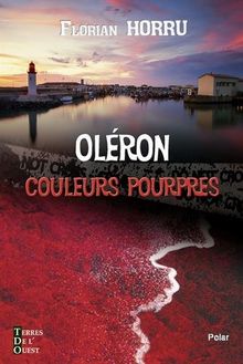 Oléron : couleurs pourpres