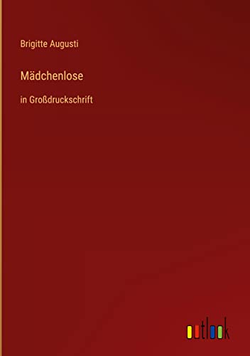Mädchenlose: in Großdruckschrift