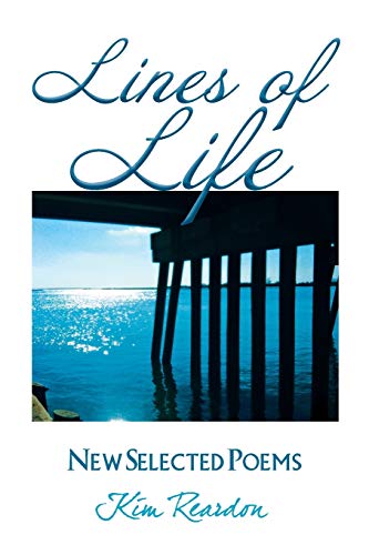 Lines of Life: New Selected Poems