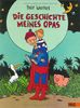 Die Geschichte meines Opas: Vierfarbiges Comic-Bilderbuch (Beltz & Gelberg)