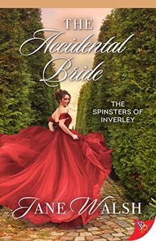 The Accidental Bride (Spinsters of Inverley)