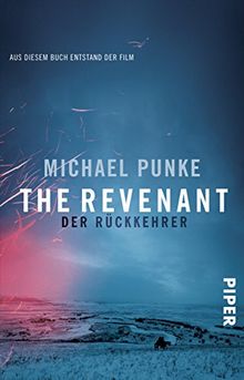 The Revenant - Der Rückkehrer: Roman zum Film von Punke, Michael | Buch | Zustand gut