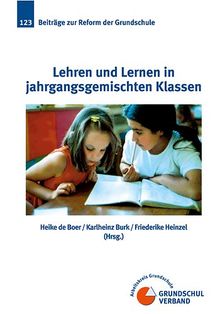 Lehren und Lernen in jahrgangsgemischten Klassen