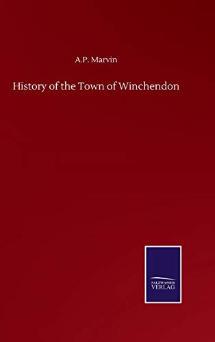 History of the Town of Winchendon