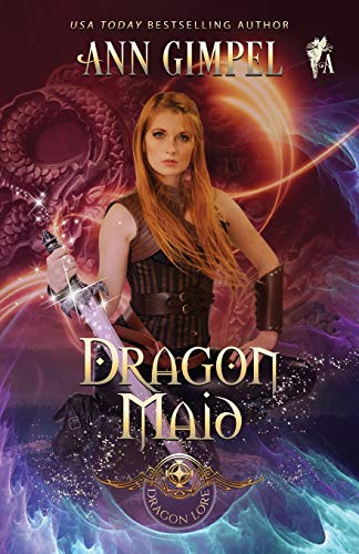 Dragon Maid: Highland Fantasy Romance (Dragon Lore, Band 3)