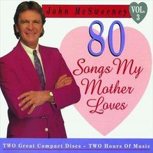 80 Songs My Mother Loves: VOL. 3 von John McSweeney | CD | Zustand gut