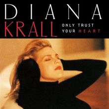 Only Trust Your Heart de Krall,Diana | CD | état très bon