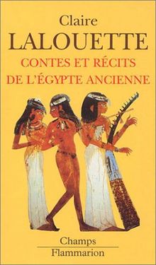 Contes et récits de l'Egypte ancienne