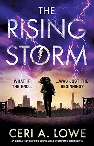The Rising Storm: An absolutely gripping young adult dystopian fiction novel (Paradigm Trilogy, Band 1)