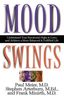 Mood Swings: Understand Your Emotional Highs and Lowsand Achieve a More Balanced and Fulfilled Life: Understand and Achieve a More Balanced and Fulfilled Life