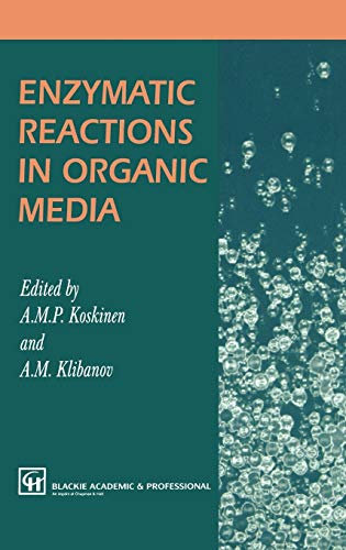 Enzymatic Reactions in Organic Media