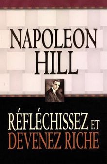 Réflechissez et devenez riche