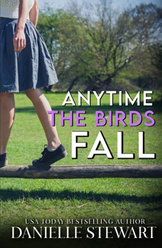 Anytime the Birds Fall (Brave Moments, Band 2)