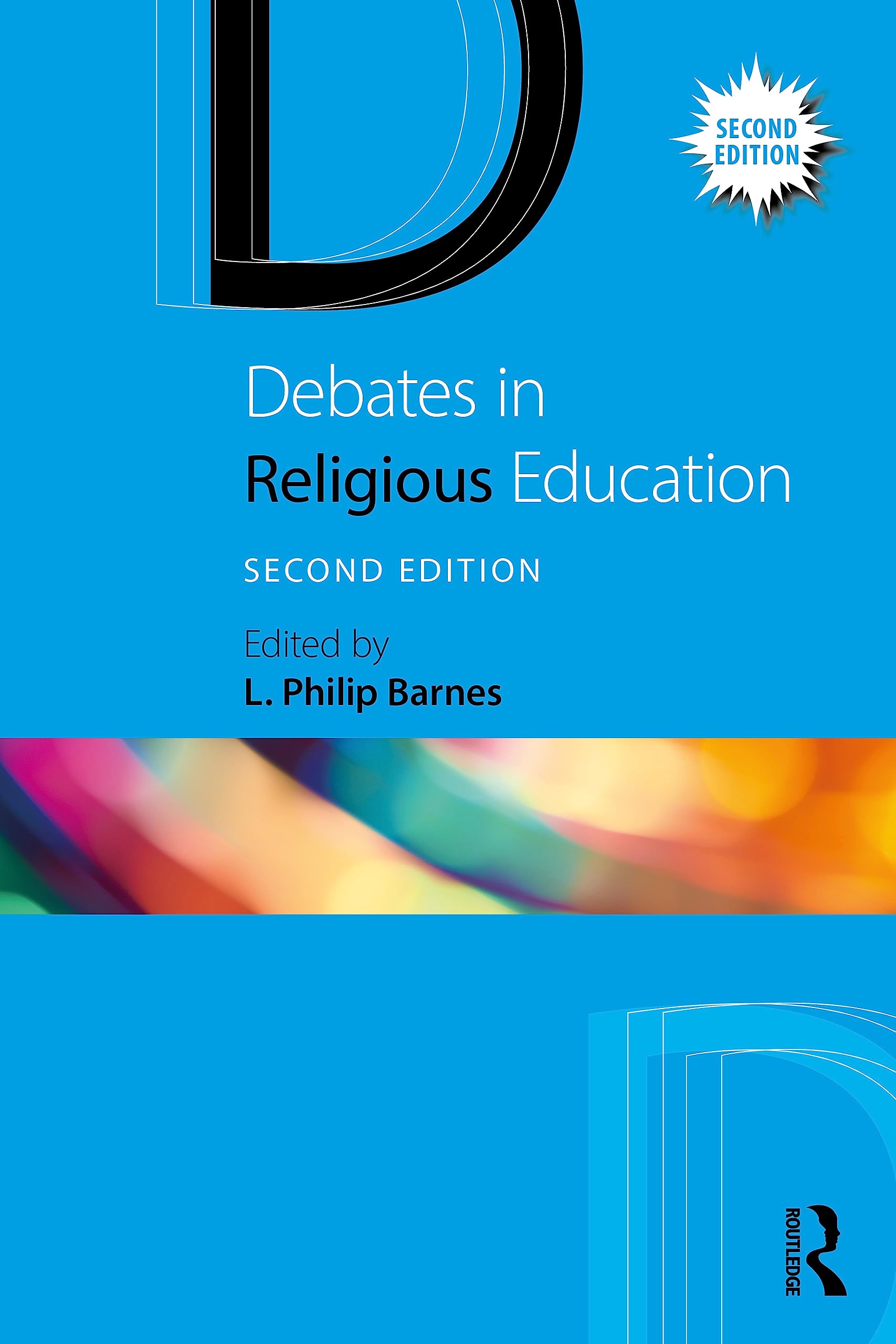 Debates in Religious Education (Debates in Subject Teaching)