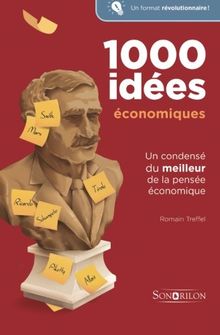 1000 idées économiques (1000 idées de culture générale)