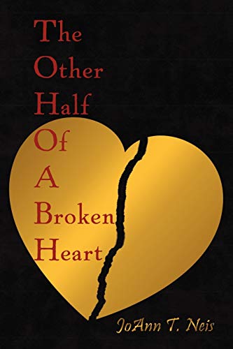 The Other Half Of A Broken Heart
