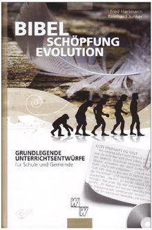 Bibel - SchÃ¶pfung - Evolution