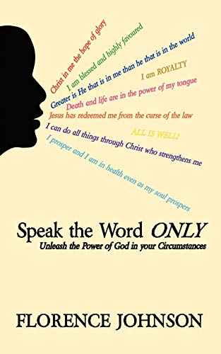 Speak the Word Only