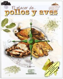 El placer de pollos y aves