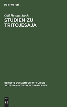 Studien zu Tritojesaja (Beihefte zur Zeitschrift für die alttestamentliche Wissenschaft, 203, Band 203)