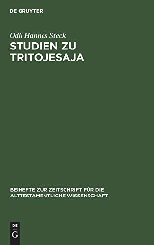 Studien zu Tritojesaja (Beihefte zur Zeitschrift für die alttestamentliche Wissenschaft, 203, Band 203)